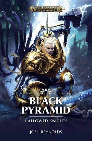 [Hallowed Knights 02] • Hallowed Knights · Black Pyramid